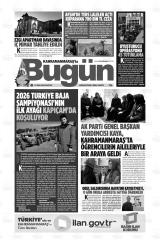 KAHRAMANMARAŞ'TA BUGÜN