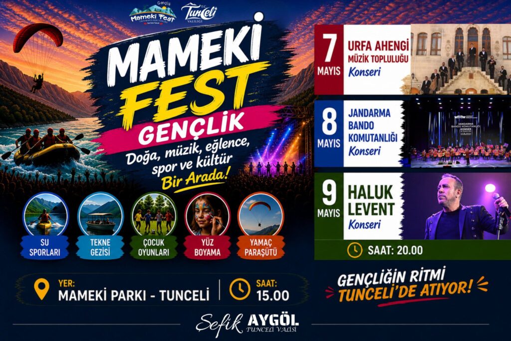 Tunceli’de Gençlik Coşkusu: MAMEKİFEST Başlıyor