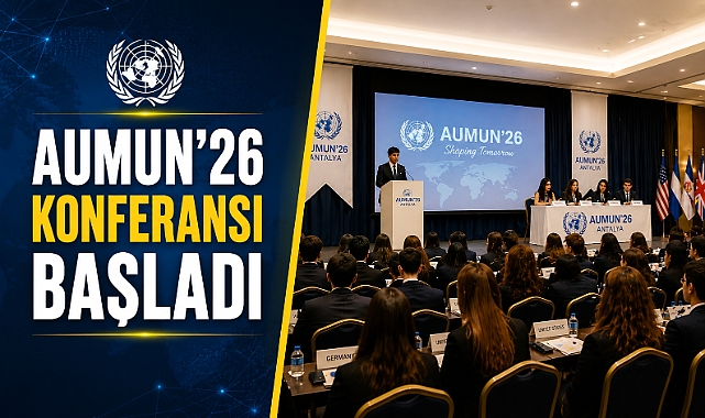 Antalya’da genç diplomatlar sahada: AUMUN’26 Konferansı başladı