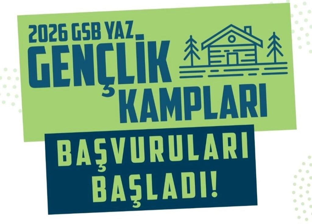 2026 GSB Yaz Gençlik Kampları Başvuruları Başladı